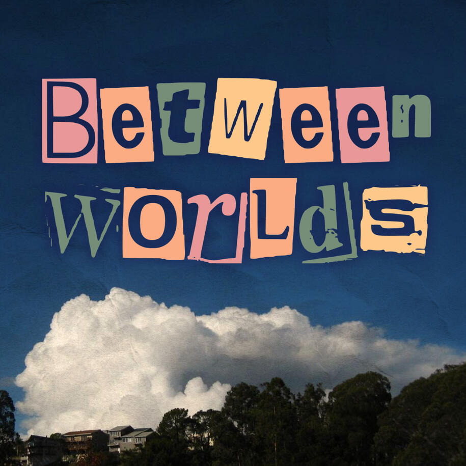 Between Worlds - Creator, Game Director, Artist